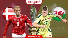 Nhận định bóng đá Đan Mạch vs Xứ Wales, 23h00 ngày 27/9: Đứng dậy sau cú ngã